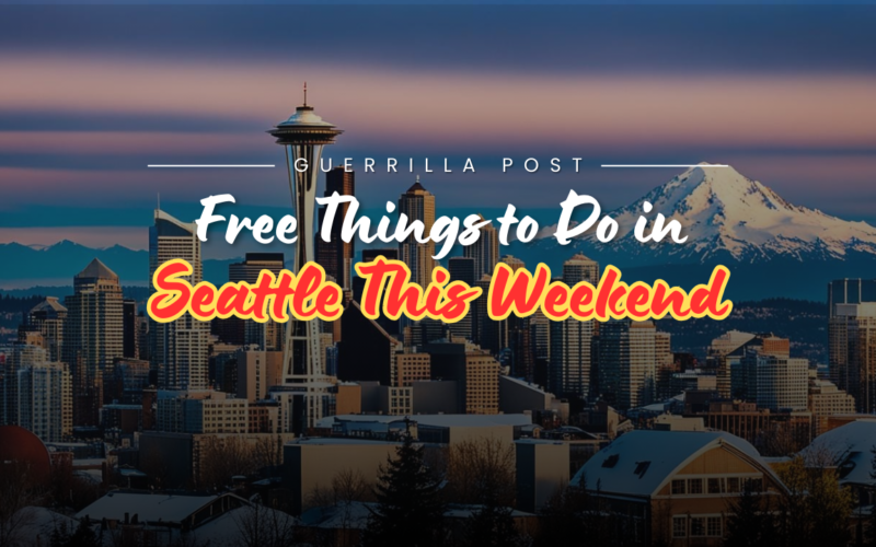 Free Things to Do in Seattle This Weekend